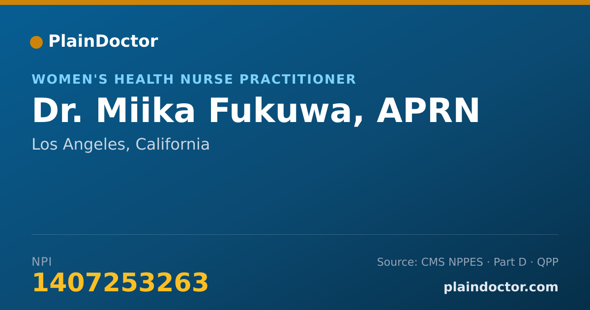 Shareable card for Miika Fukuwa, APRN - Women's Health Nurse Practitioner, Los Angeles, CA