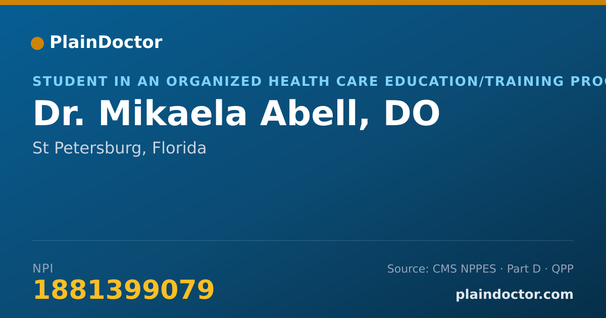 Shareable card for Mikaela Abell, DO - Student in an Organized Health Care Education/Training Program, St Petersburg, FL