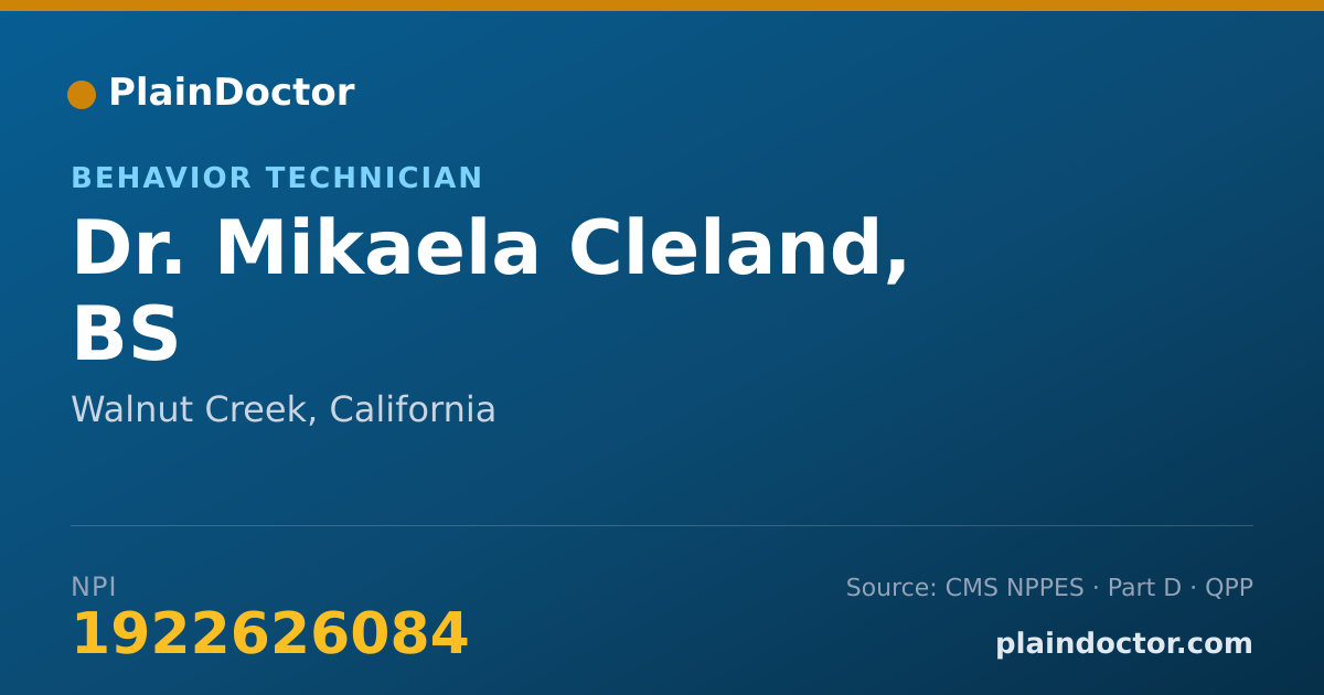 Shareable card for Mikaela Cleland, BS - Behavior Technician, Walnut Creek, CA