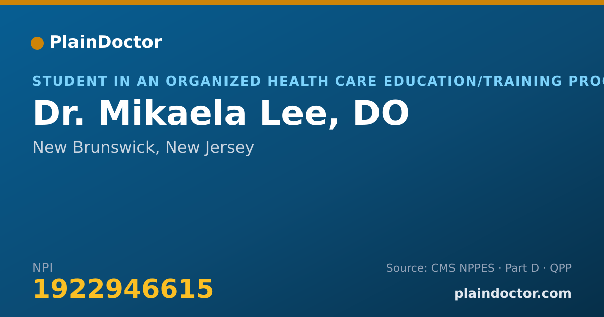 Shareable card for Mikaela Lee, DO - Student in an Organized Health Care Education/Training Program, New Brunswick, NJ
