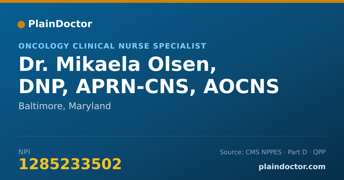 Shareable card for Mikaela Olsen, DNP, APRN-CNS, AOCNS - Oncology Clinical Nurse Specialist, Baltimore, MD