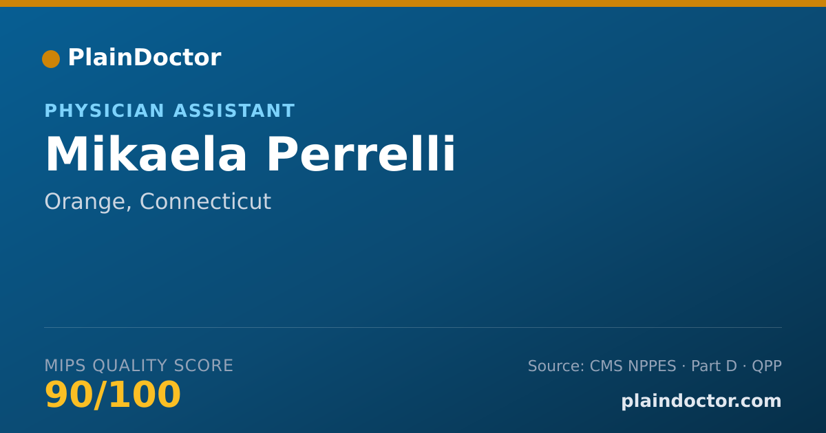Shareable card for Mikaela Perrelli - Physician Assistant, Orange, CT