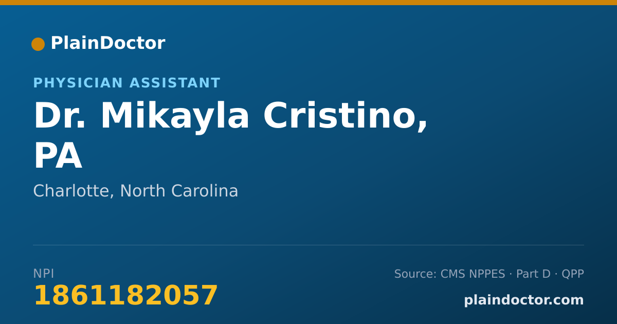 Shareable card for Mikayla Cristino, PA - Physician Assistant, Charlotte, NC
