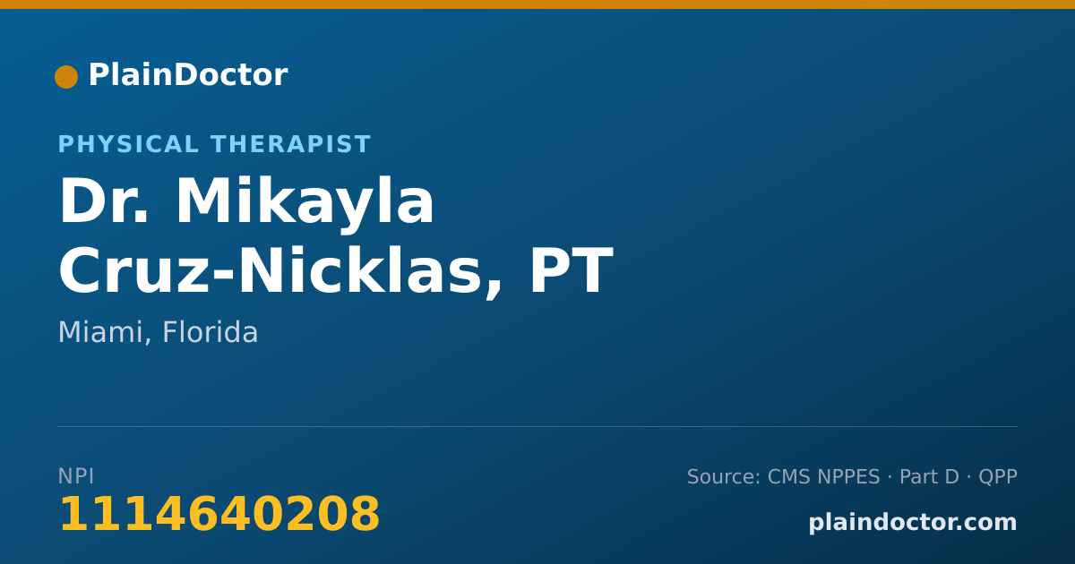 Shareable card for Mikayla Cruz-Nicklas, PT - Physical Therapist, Miami, FL
