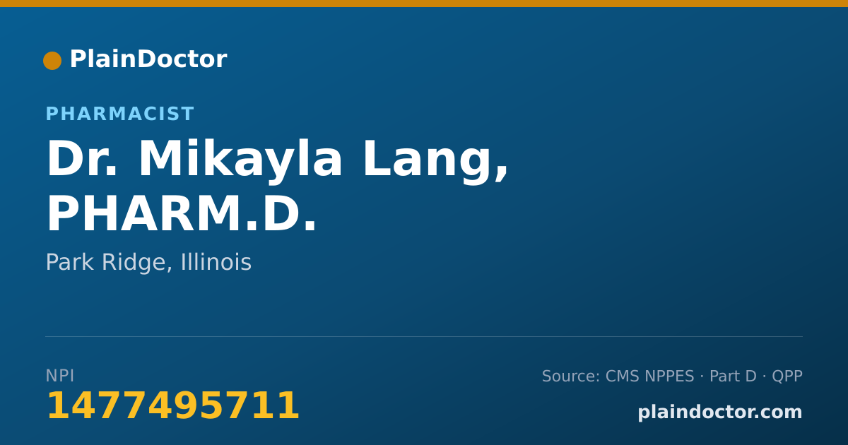 Shareable card for Mikayla Lang, PHARM.D. - Pharmacist, Park Ridge, IL