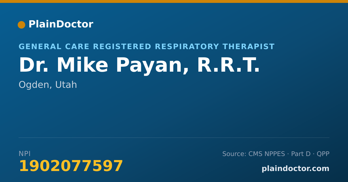 Shareable card for Mike Payan, R.R.T. - General Care Registered Respiratory Therapist, Ogden, UT