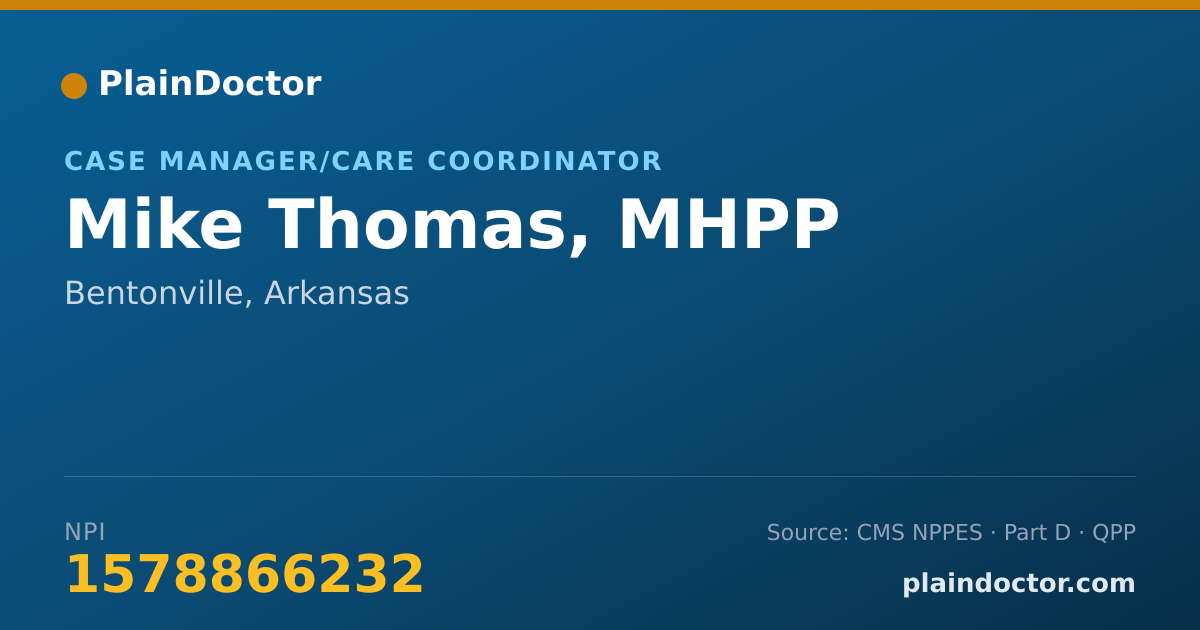 Shareable card for Mike Thomas, MHPP - Case Manager/Care Coordinator, Bentonville, AR