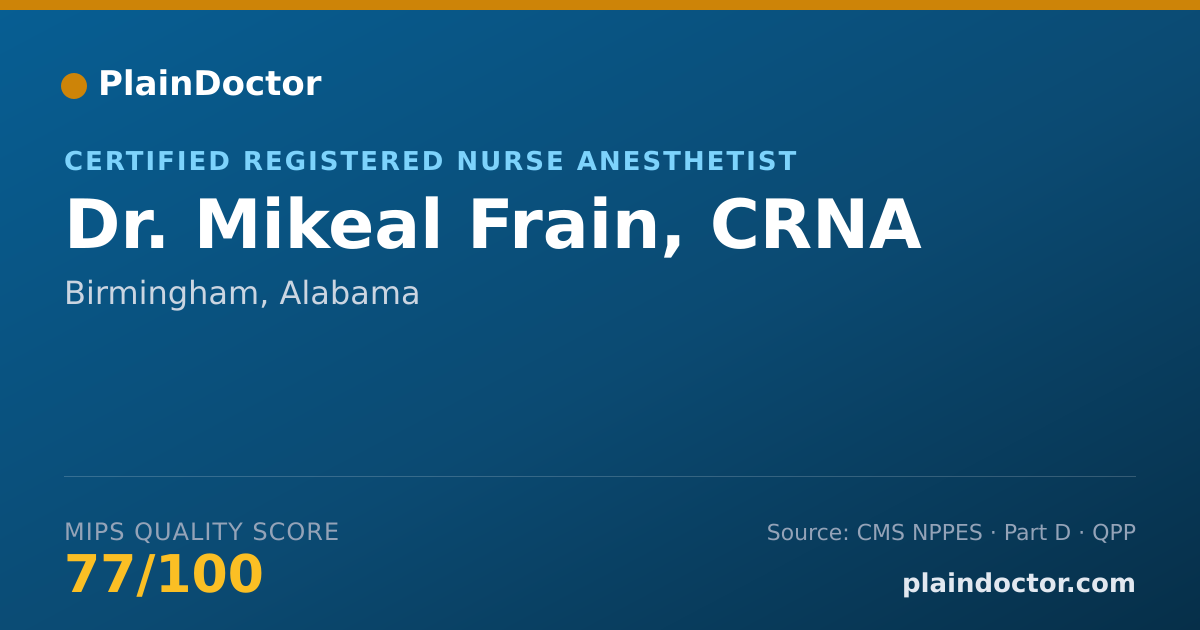 Shareable card for Mikeal Frain, CRNA - Certified Registered Nurse Anesthetist, Birmingham, AL