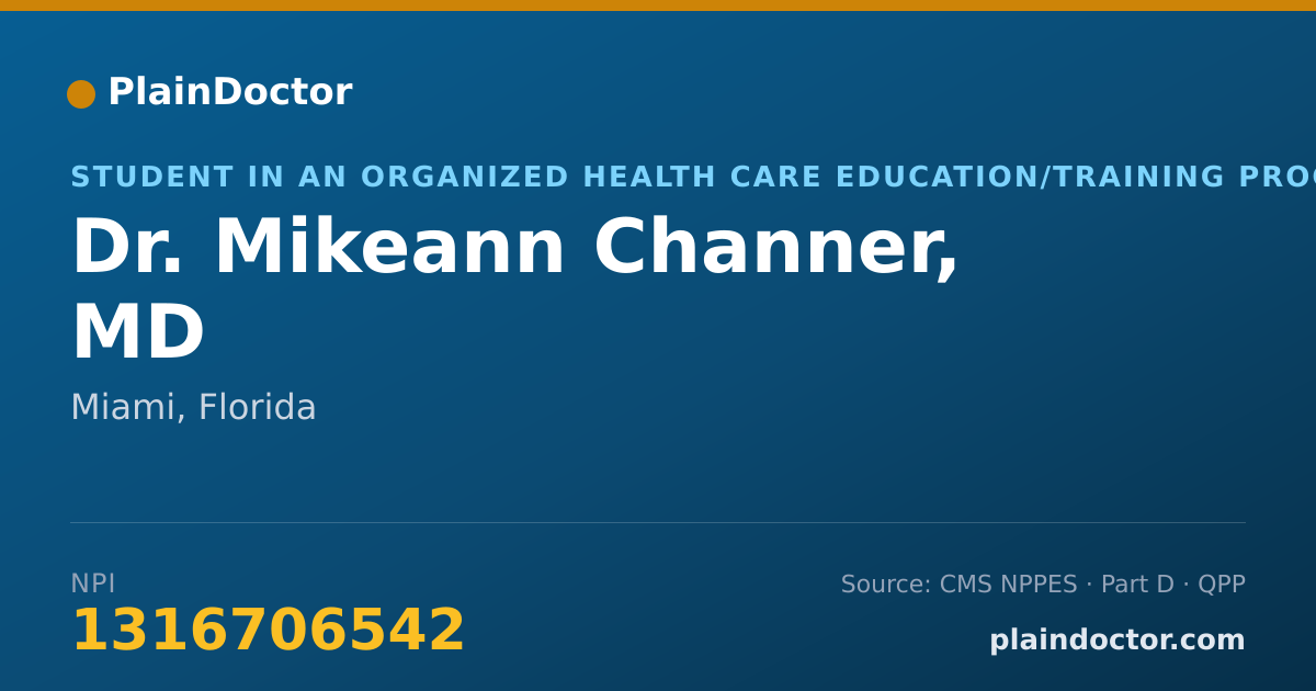Shareable card for Mikeann Channer, MD - Student in an Organized Health Care Education/Training Program, Miami, FL