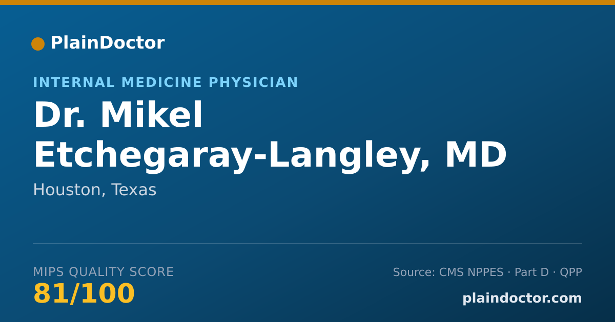 Shareable card for Mikel Etchegaray-Langley, MD - Internal Medicine Physician, Houston, TX