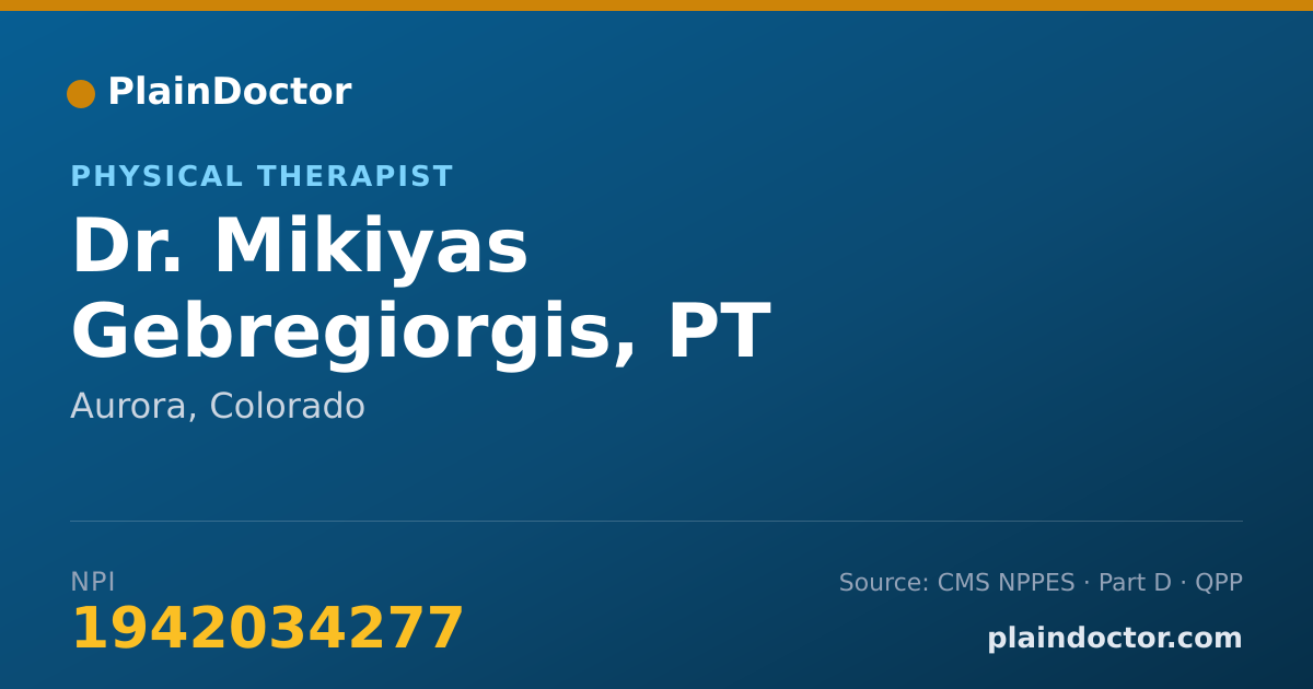 Shareable card for Mikiyas Gebregiorgis, PT - Physical Therapist, Aurora, CO