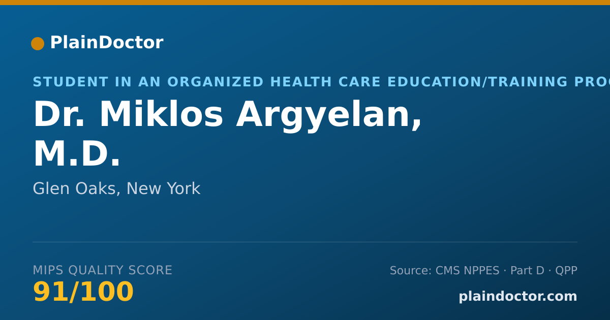 Shareable card for Miklos Argyelan, M.D. - Student in an Organized Health Care Education/Training Program, Glen Oaks, NY