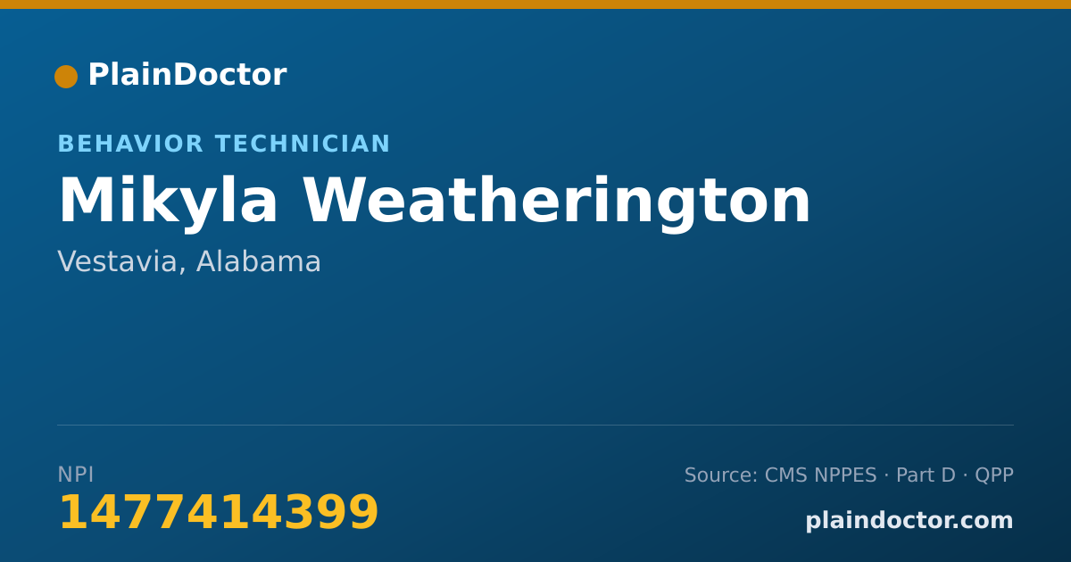 Shareable card for Mikyla Weatherington - Behavior Technician, Vestavia, AL