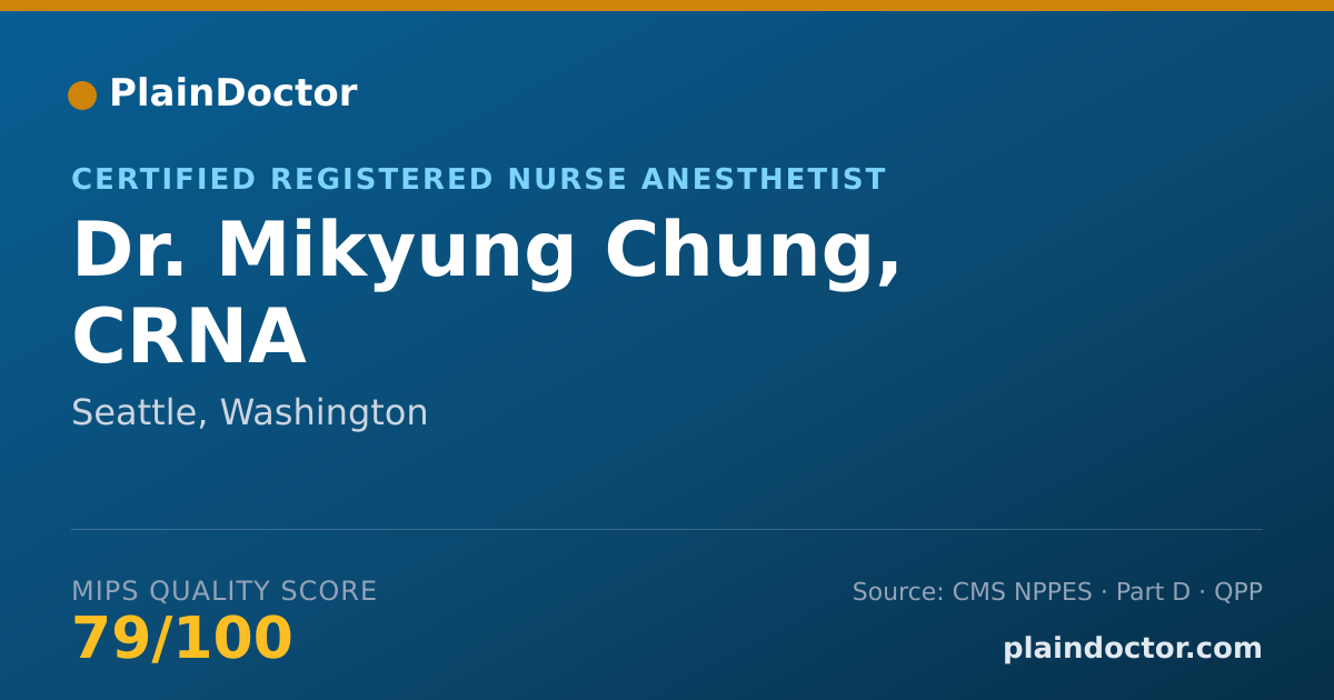 Shareable card for Mikyung Chung, CRNA - Certified Registered Nurse Anesthetist, Seattle, WA