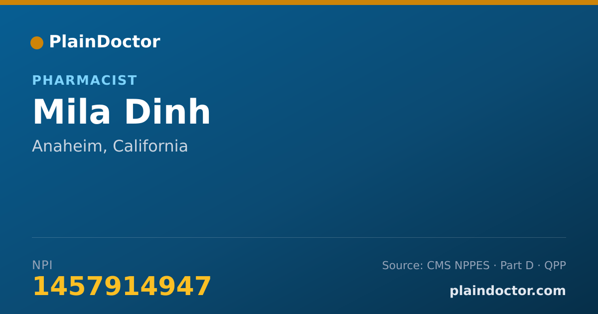 Shareable card for Mila Dinh - Pharmacist, Anaheim, CA