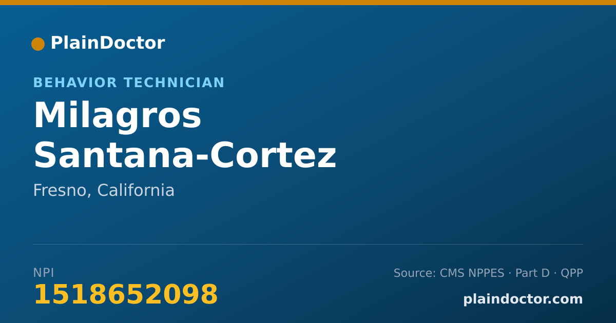 Shareable card for Milagros Santana-Cortez - Behavior Technician, Fresno, CA