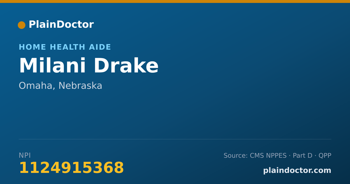 Shareable card for Milani Drake - Home Health Aide, Omaha, NE