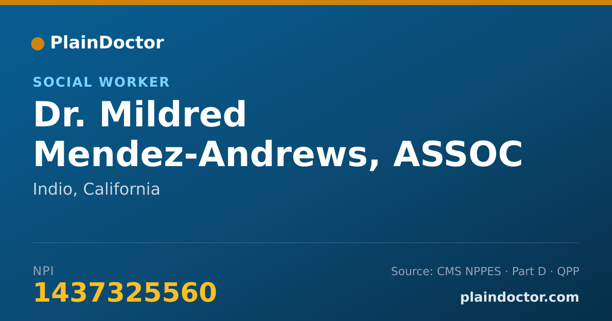 Shareable card for Mildred Mendez-Andrews, ASSOC CLIN SOC WKR - Social Worker, Indio, CA
