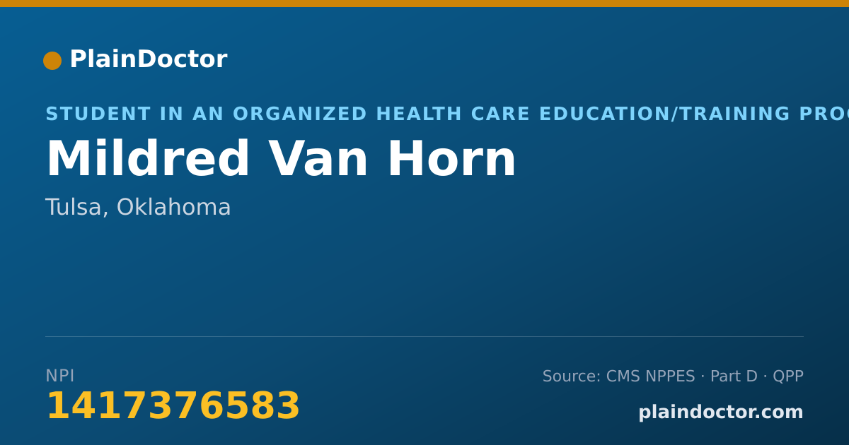 Shareable card for Mildred Van Horn - Student in an Organized Health Care Education/Training Program, Tulsa, OK