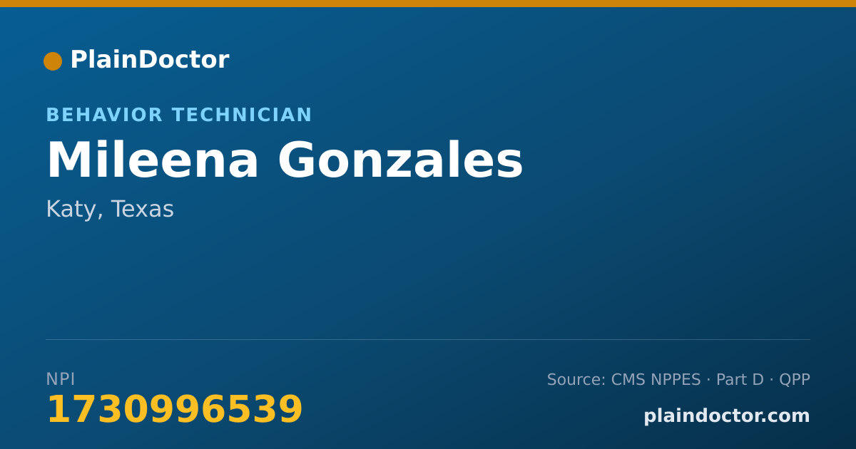 Shareable card for Mileena Gonzales - Behavior Technician, Katy, TX