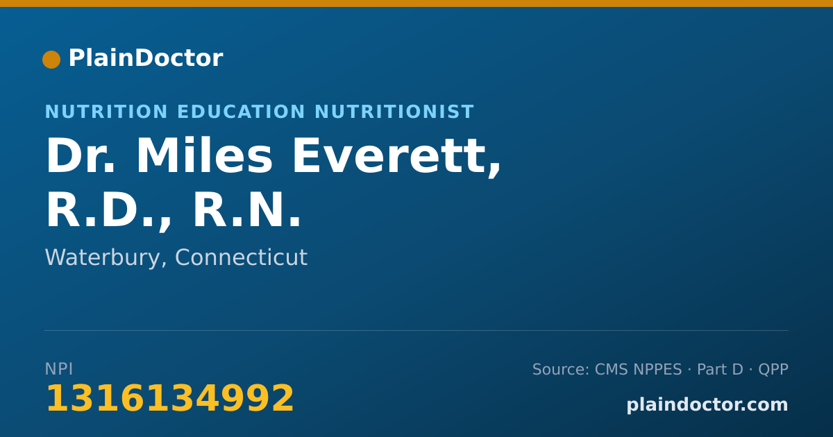 Shareable card for Miles Everett, R.D., R.N. - Nutrition Education Nutritionist, Waterbury, CT