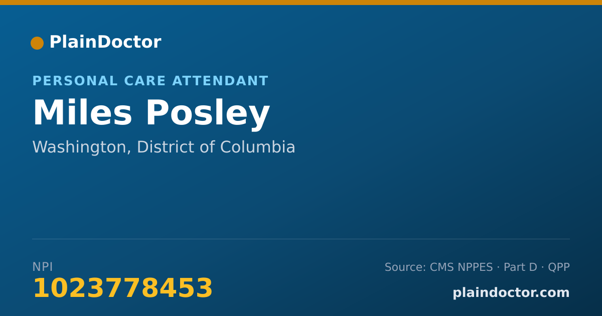 Shareable card for Miles Posley - Personal Care Attendant, Washington, DC