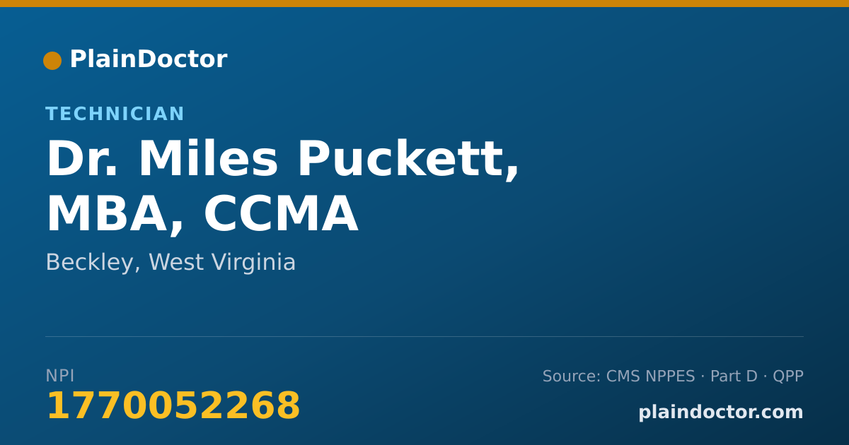 Shareable card for Miles Puckett, MBA, CCMA - Technician, Beckley, WV