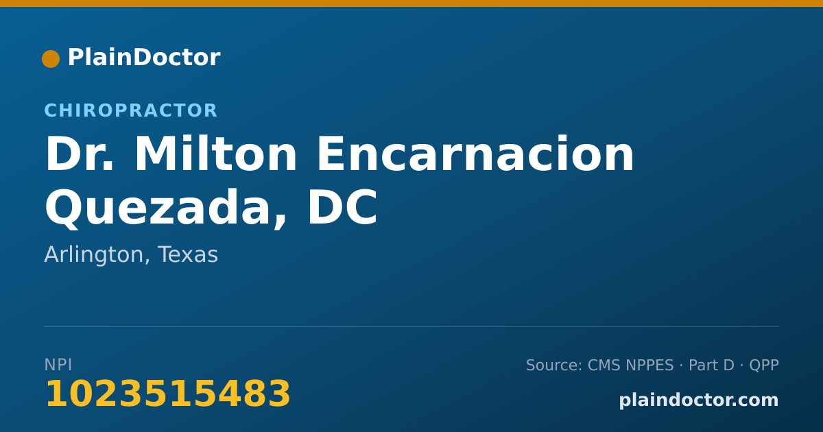 Shareable card for Milton Encarnacion Quezada, DC - Chiropractor, Arlington, TX