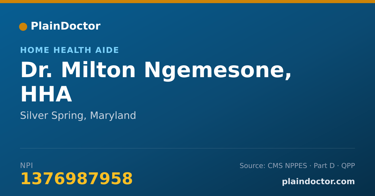 Shareable card for Milton Ngemesone, HHA - Home Health Aide, Silver Spring, MD