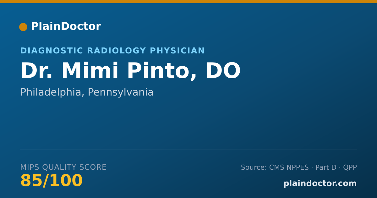Shareable card for Mimi Pinto, DO - Diagnostic Radiology Physician, Philadelphia, PA