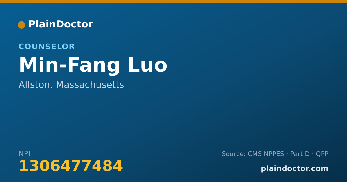 Shareable card for Min-Fang Luo - Counselor, Allston, MA
