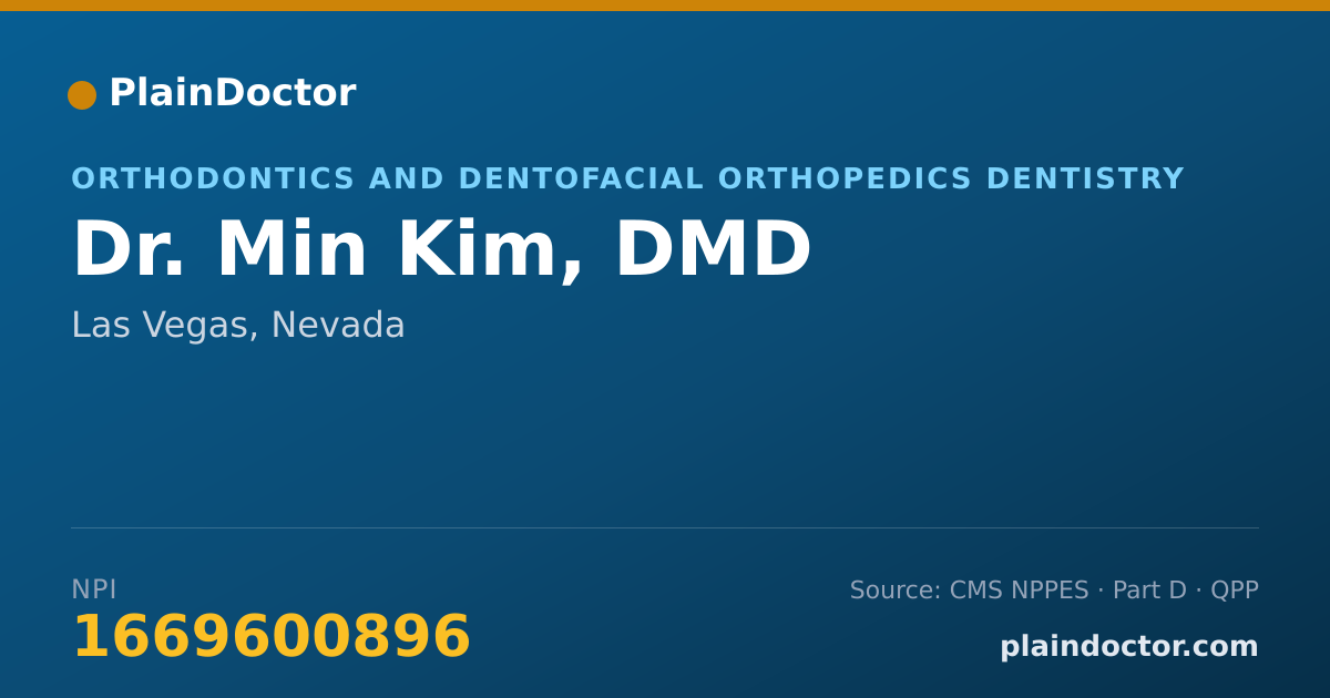 Shareable card for Min Kim, DMD - Orthodontics and Dentofacial Orthopedics Dentistry, Las Vegas, NV