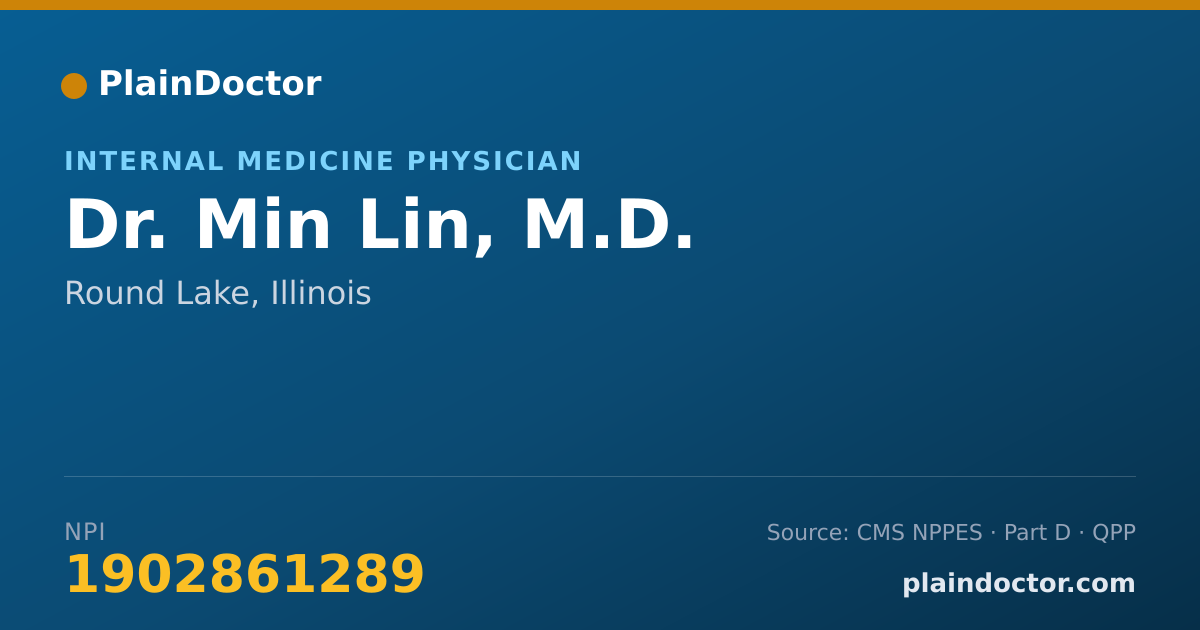 Shareable card for Min Lin, M.D. - Internal Medicine Physician, Round Lake, IL