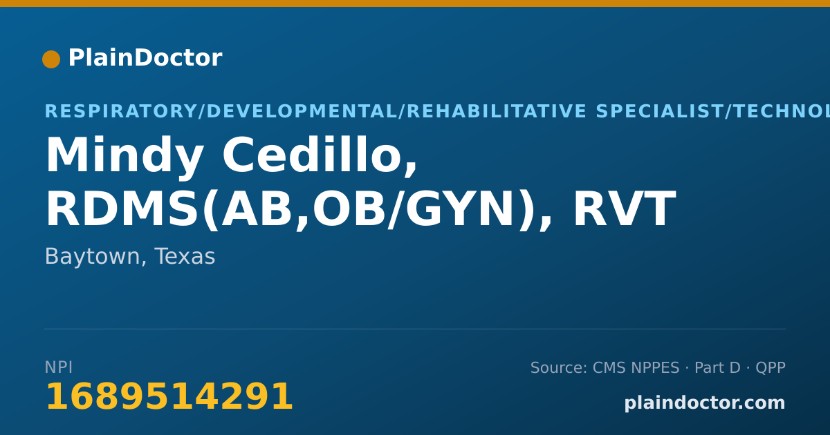 Shareable card for Mindy Cedillo, RDMS(AB,OB/GYN), RVT - Respiratory/Developmental/Rehabilitative Specialist/Technologist, Baytown, TX