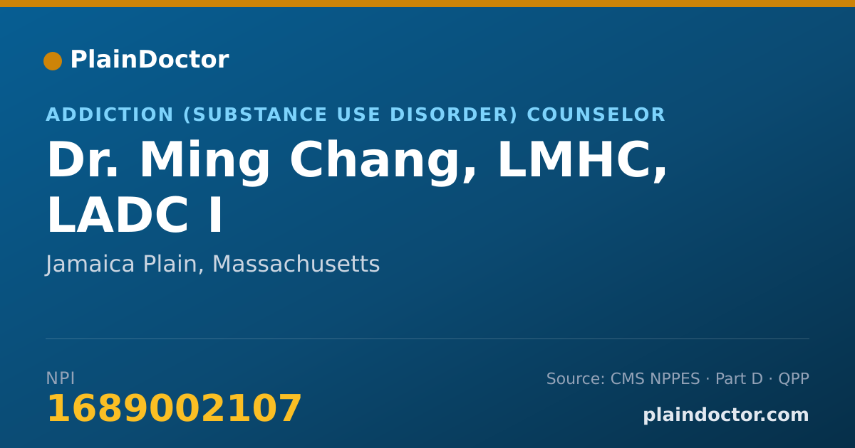 Shareable card for Ming Chang, LMHC, LADC I - Addiction (Substance Use Disorder) Counselor, Jamaica Plain, MA