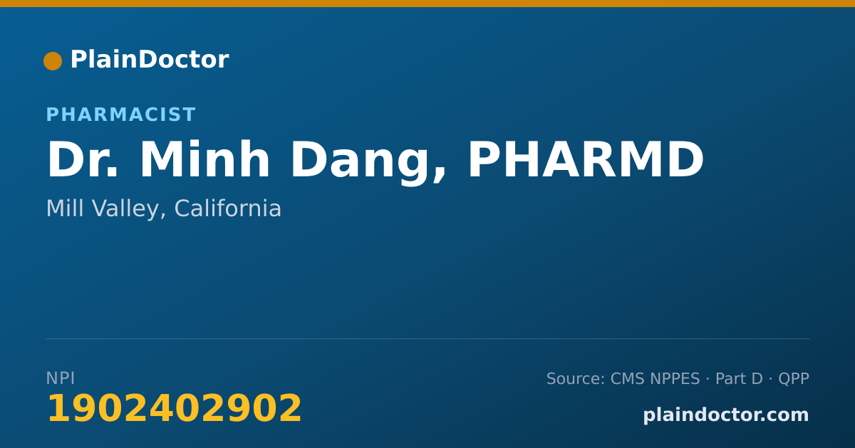 Shareable card for Minh Dang, PHARMD - Pharmacist, Mill Valley, CA