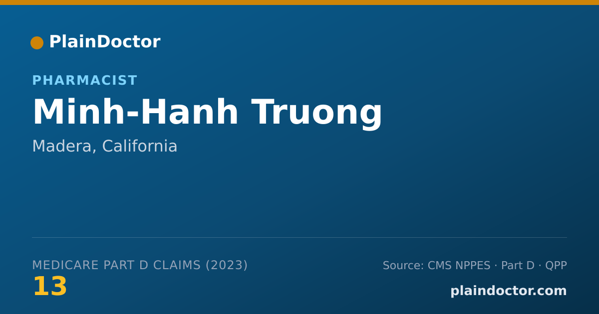 Shareable card for Minh-Hanh Truong - Pharmacist, Madera, CA
