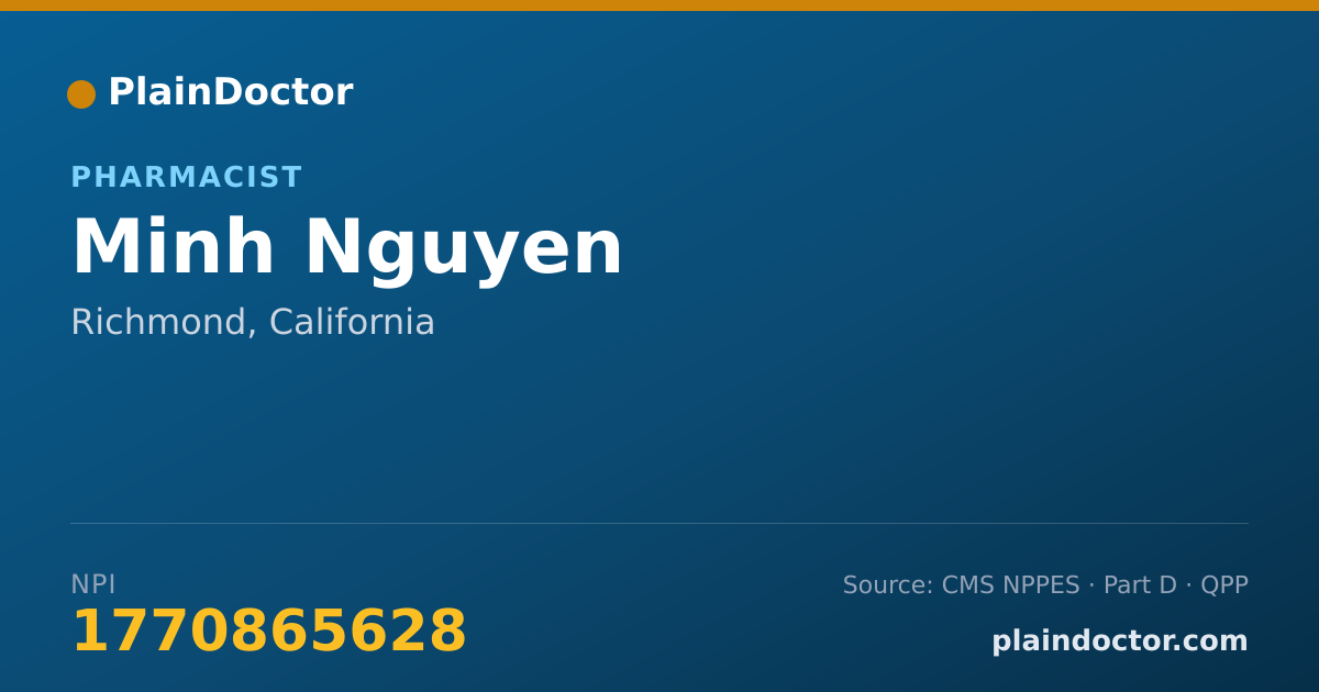 Shareable card for Minh Nguyen - Pharmacist, Richmond, CA