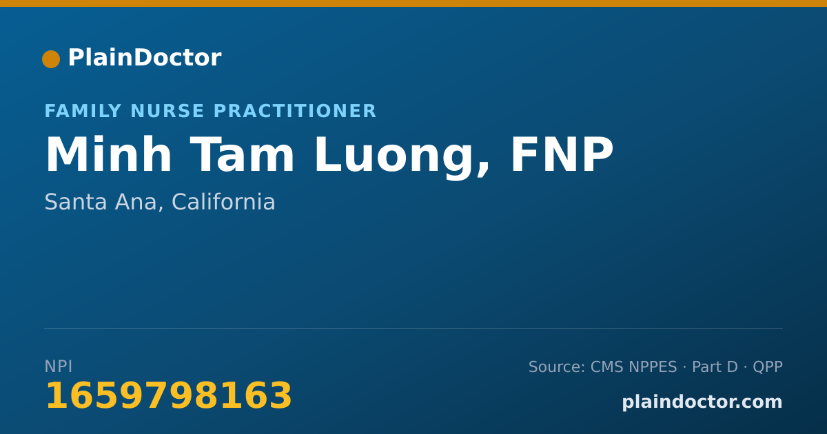 Shareable card for Minh Tam Luong, FNP - Family Nurse Practitioner, Santa Ana, CA