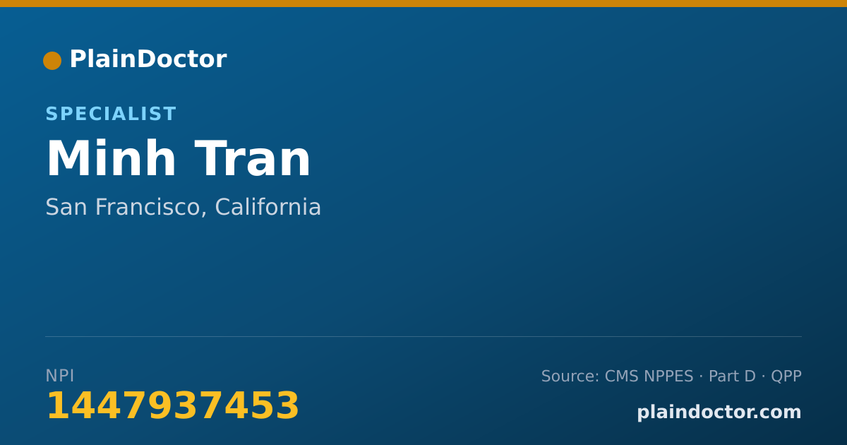 Shareable card for Minh Tran - Specialist, San Francisco, CA