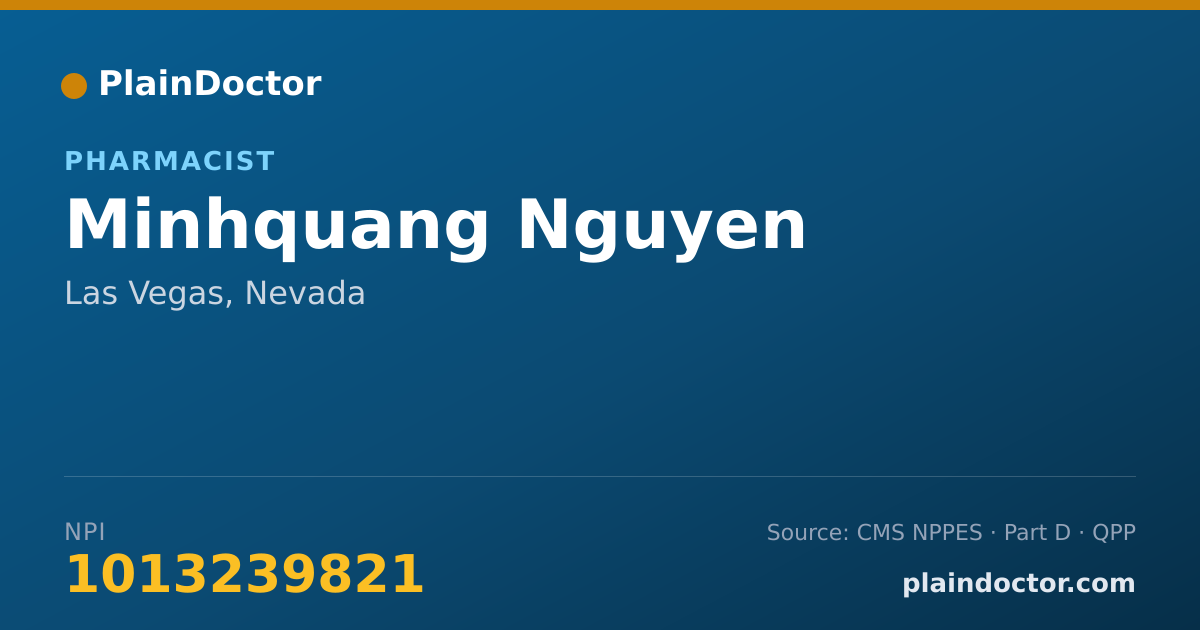 Shareable card for Minhquang Nguyen - Pharmacist, Las Vegas, NV