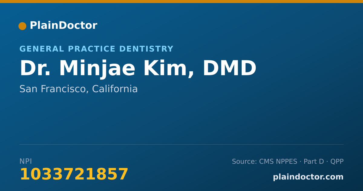 Shareable card for Minjae Kim, DMD - General Practice Dentistry, San Francisco, CA