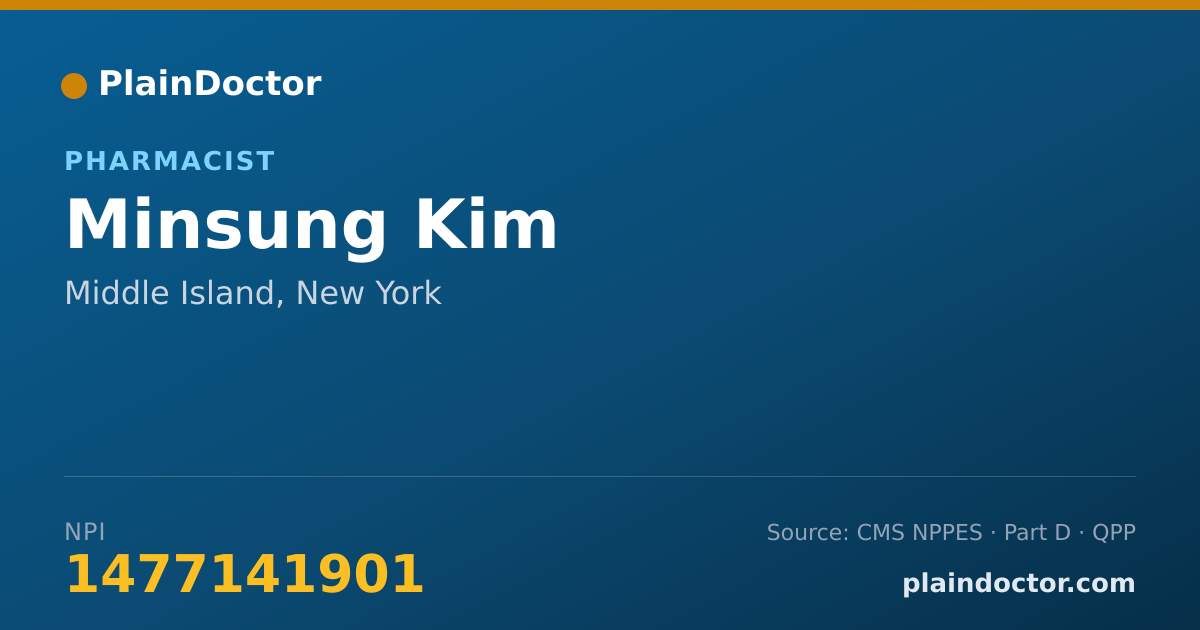 Shareable card for Minsung Kim - Pharmacist, Middle Island, NY