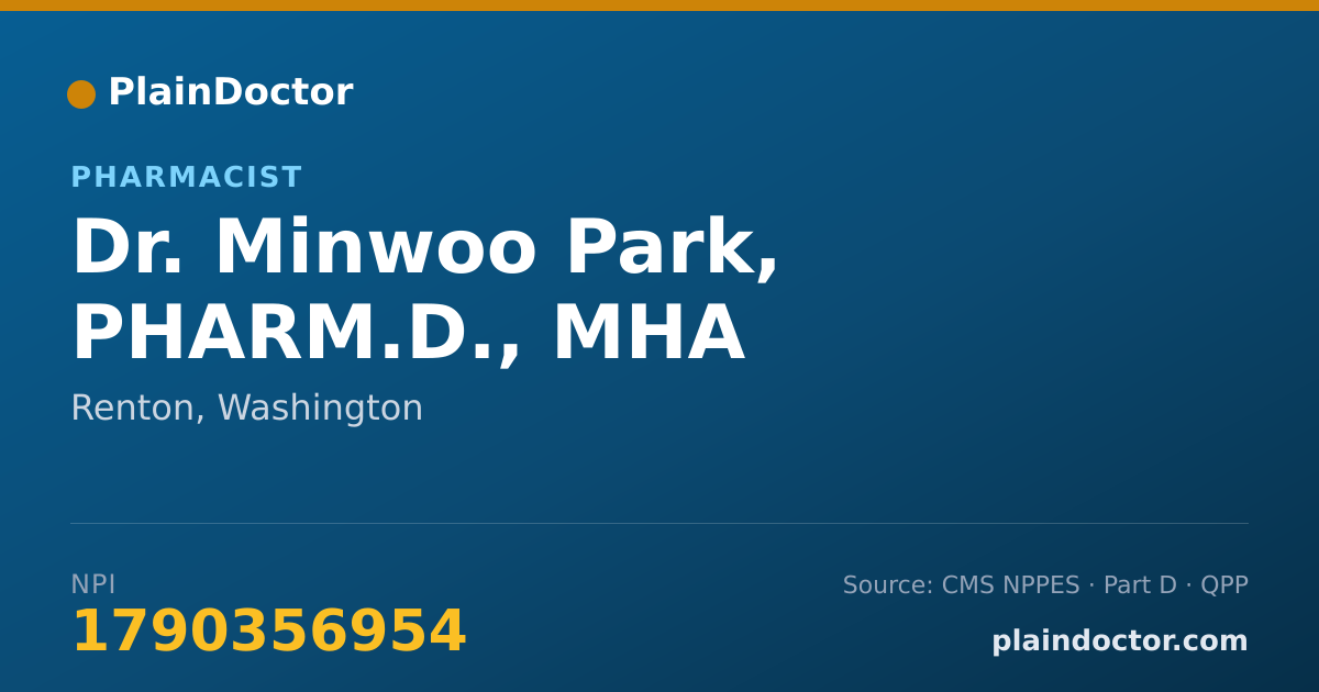Shareable card for Minwoo Park, PHARM.D., MHA - Pharmacist, Renton, WA