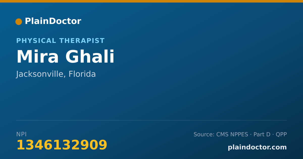 Shareable card for Mira Ghali - Physical Therapist, Jacksonville, FL