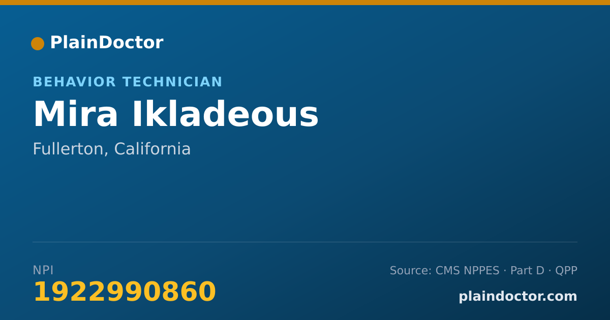 Shareable card for Mira Ikladeous - Behavior Technician, Fullerton, CA