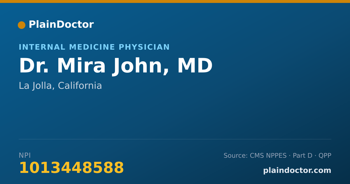 Shareable card for Mira John, MD - Internal Medicine Physician, La Jolla, CA