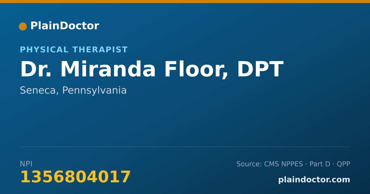 Shareable card for Miranda Floor, DPT - Physical Therapist, Seneca, PA