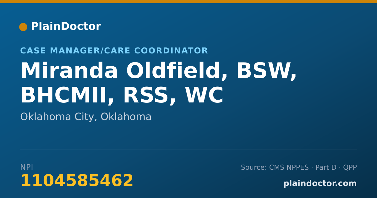 Shareable card for Miranda Oldfield, BSW, BHCMII, RSS, WC - Case Manager/Care Coordinator, Oklahoma City, OK