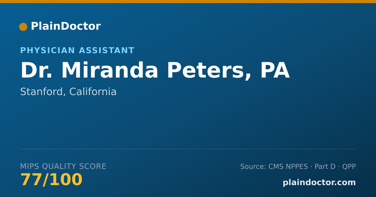 Shareable card for Miranda Peters, PA - Physician Assistant, Stanford, CA